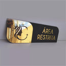 Placa de Sinalização indicativa Banheiro Salas Copa Cantinho do Café Acesso Restrito